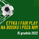 Konferencja Etyka i fair play 2022