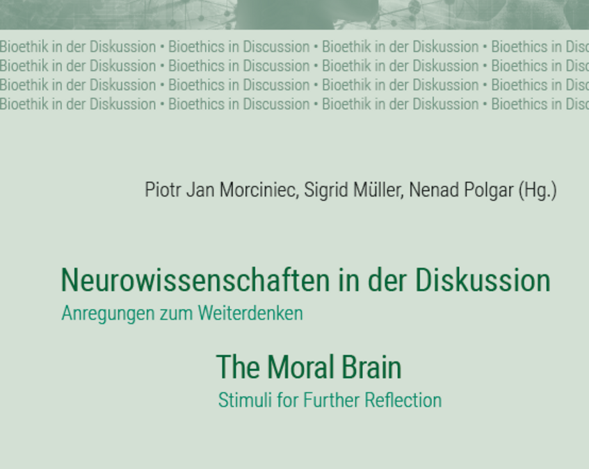 Neurowissenschaften in der Diskussion / The Moral Brain