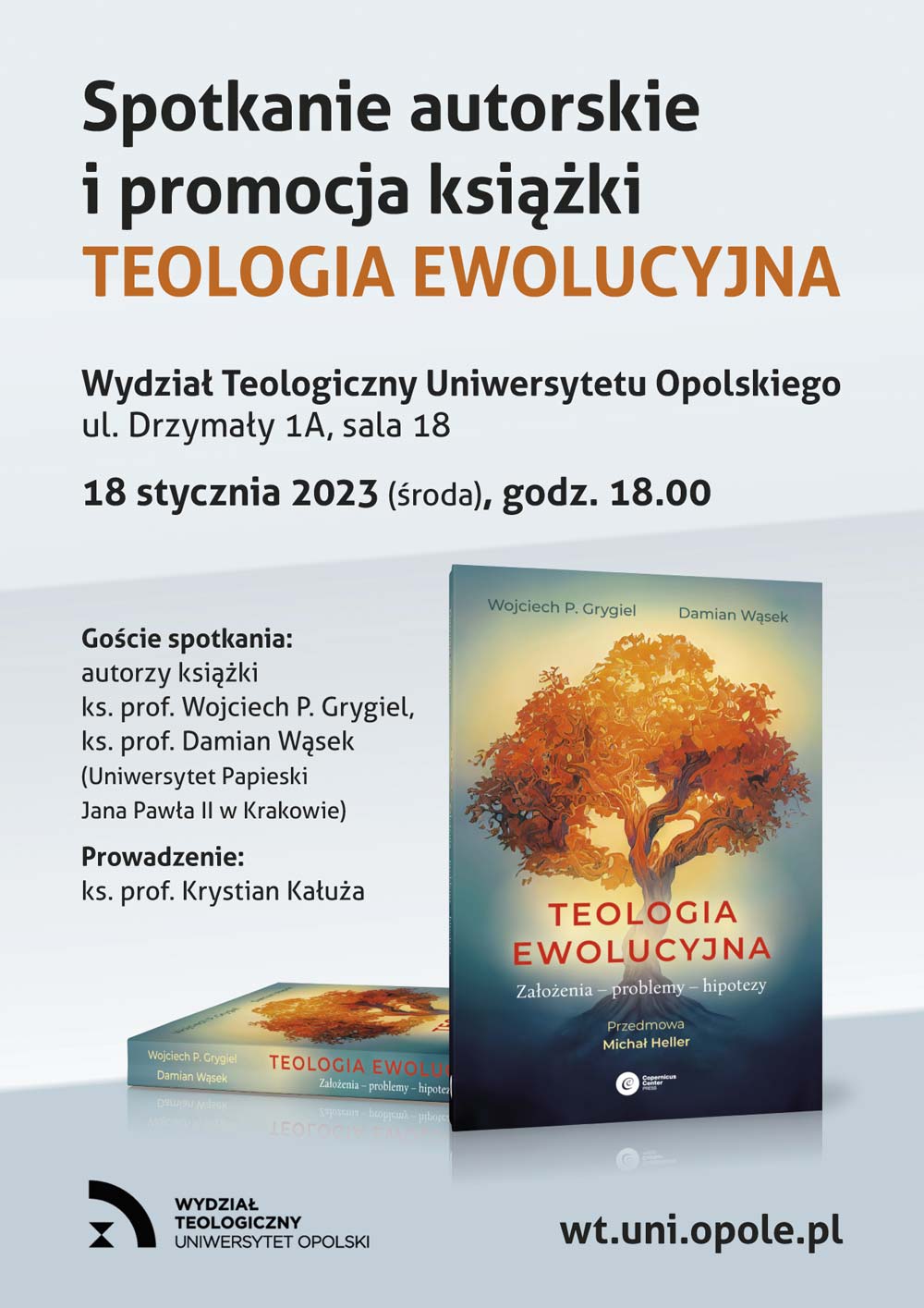 Spotkanie autoskie i promocja książki "Teologia ewolucyjna" - 18 stycznia 2023 roku o godz. 18.00 na Wydziale Teologicznym Uniwersytetu Opolskiego