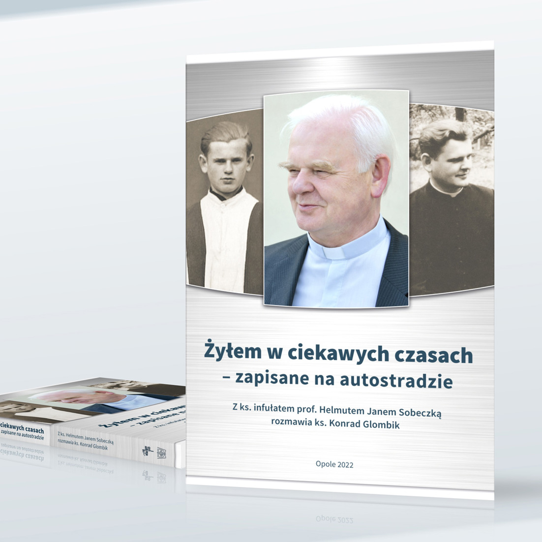 Żyłem w ciekawych czasach - Z ks. infułatem prof. Helmutem Janem Sobeczką rozmawia ks. Konrad Glombik